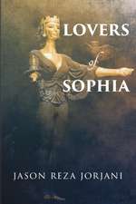 Lovers of Sophia