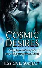 Cosmic Desires