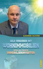 Goldwein, A: Geld verdienen mit Wohnimmobilien