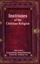 Institutes of the Christian Religion