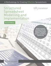 Structured Spreadsheet Modelling and Implementation