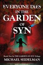 Everyone Dies in the Garden of Syn