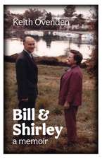 Ovenden, K: Bill and Shirley