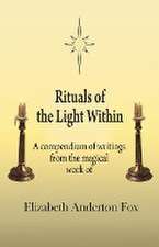 Rituals of the Light Within