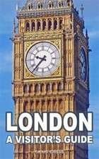 London - A Visitor's Guide