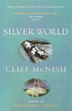 Mcnish, C: Silver World