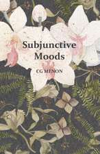 Subjunctive Moods