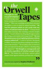 The Orwell Tapes