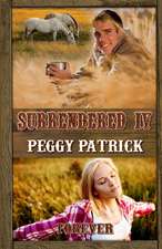 Surrendered IV: Forever