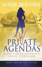 Private Agendas