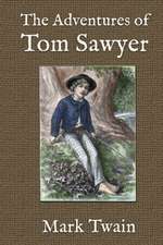 The Adventures of Tom Sawyer