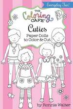 The Coloring Cafe Cuties-Paper Dolls to Color and Cut