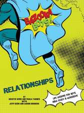 Bazooka Boys, Relationships, Bible Study and Workbook