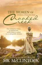 The Women of Crooked Creek