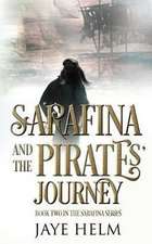 Sarafina and the Pirates' Journey