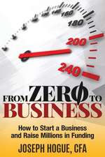 From Zero to Business