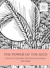 The Power of the Seed