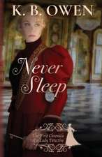 Owen, K: NEVER SLEEP
