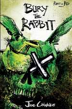 Bury the Rabbit