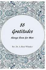 88 Gratitudes