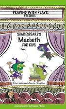 Shakespeare's Macbeth for Kids