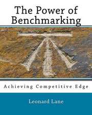 The Power of Benchmarking