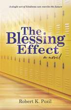 The Blessing Effect