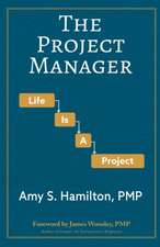 The Project Manager