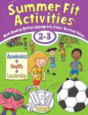 Summer Fit Activities, Second - Third Grade