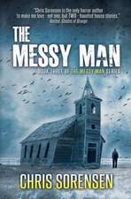 The Messy Man