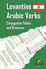 Aldrich, M: LEVANTINE ARABIC VERBS