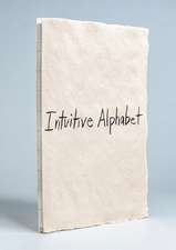 Intuitive Alphabet, Collector's Edition