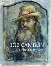 Bob Camblin N Compleat Workes