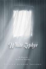 White Zephyr