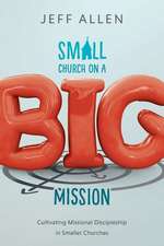 Small Church on a Big Mission