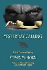 Yesterday Calling