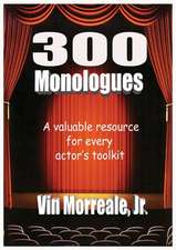 300 Monologues