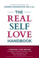 The Real Self Love Handbook