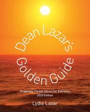 Dean Lazar's Golden Guide 2020 Edition