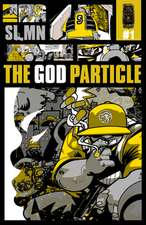 The God Particle: Mystery Thriller Suspense Novel