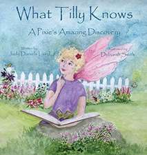What Tilly Knows