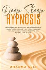 Deep Sleep Hypnosis