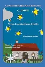 Neven, le petit pêcheur d'étoiles / Conte Histoire pour enfants