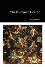 The Dunwich Horror