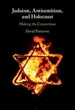 Judaism, Antisemitism, and Holocaust: Making the Connections