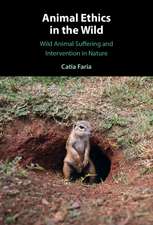 Animal Ethics in the Wild: Wild Animal Suffering and Intervention in Nature