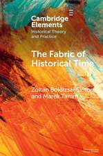 The Fabric of Historical Time