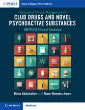 Textbook of Clinical Management of Club Drugs and Novel Psychoactive Substances