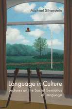 Language in Culture: Lectures on the Social Semiotics of Language