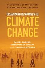 Organising Responses to Climate Change